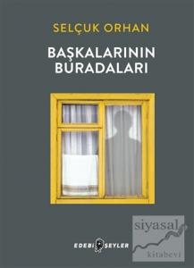 Başkalarının Buradaları
