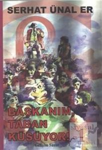 Başkanım Taban Küsüyor 1