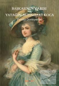 Başkasının Karısı veya Yatağın Altındaki Koca