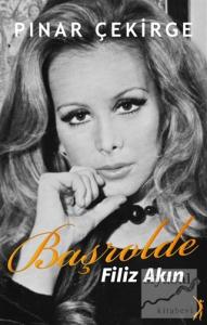 Başrolde Filiz Akın