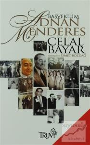 Başvekilim Adnan Menderes