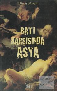 Batı Karşısında Asya