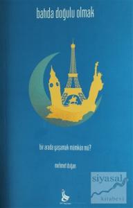 Batıda Doğulu Olmak