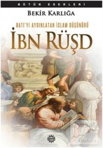 Batı'yı Aydınlatan İslam Düşünürü İbn Rüşd