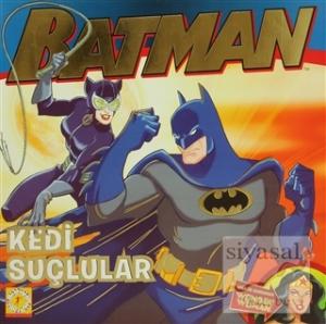 Batman Kedi Suçlular