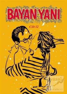 Bayan Yanı Cilt: 12