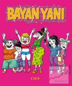Bayan Yanı Cilt: 8