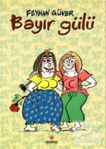 Bayır Gülü 1