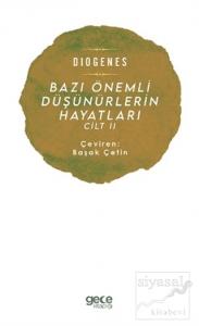 Bazı Önemli Düşünürlerin Hayatları Cilt 2