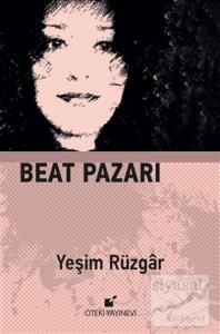 Beat Pazarı (Ciltli)