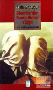 Beatrice'den Sonra Birinci Yüzyıl