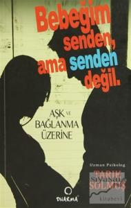 Bebeğim Senden Ama Senden Değil