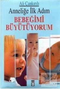 Bebeğimi Büyütüyorum