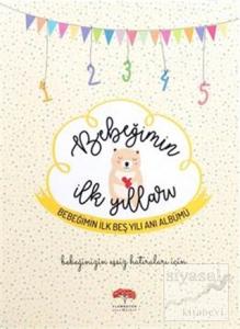 Bebeğimin İlk Yılları (Ciltli)
