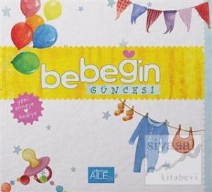 Bebeğin Güncesi (Ciltli)