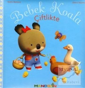 Bebek Koala Çiftlikte (Ciltli)