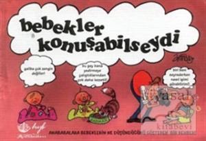 Bebekler Konuşabilseydi