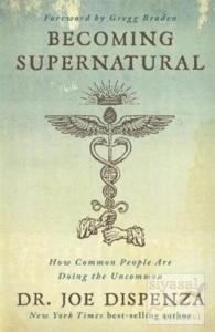 Becoming Supernatural