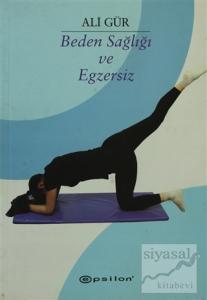 Beden Sağlığı ve Egzersiz