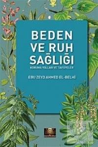 Beden ve Ruh Sağlığı