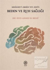 Beden ve Ruh Sağlığı