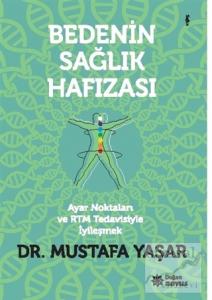 Bedenin Sağlık Hafızası