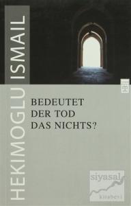 Bedeutet Der Tod Das Nichts?