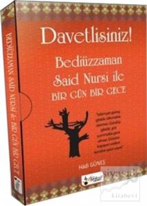 Bediüzzaman Said Nursi İle Bir Gün Bir Gece