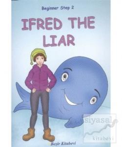 Beginner Step 2 İfred The Liar