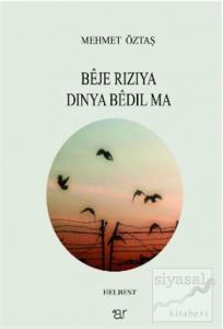 Beje Riziya Dinya Bedil Ma
