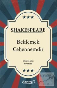 Beklemek Cehennemdir