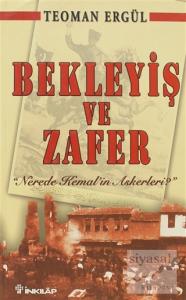 Bekleyiş ve Zafer