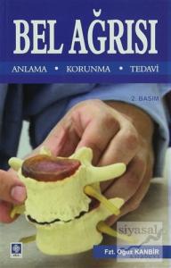 Bel Ağrısı Anlama - Korunma - Tedavi