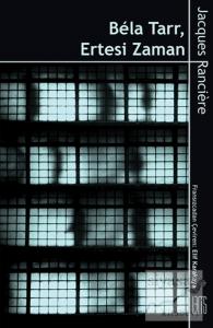 Bela Tarr - Ertesi Zaman