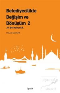 Belediyecilikte Değişim ve Dönüşüm 2
