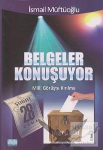 Belgeler Konuşuyor
