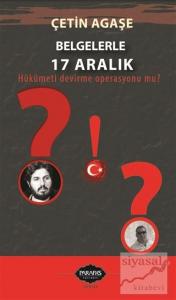Belgelerle 17 Aralık