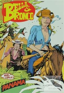 Bella ve Bronco Sayı: 5 Panama - Sarı Tehlike
