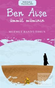 Ben Aişe – Ümmül Müminin