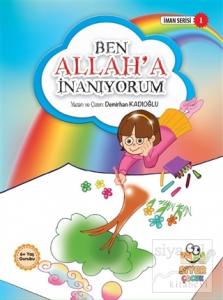Ben Allah'a İnanıyorum