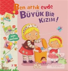 Ben Artık Evde Büyük Bir Kızım