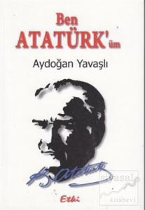 Ben Atatürk'üm