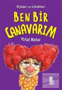 Ben Bir Canavarım