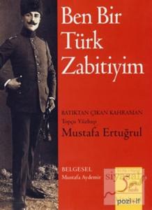 Ben Bir Türk Zabitiyim