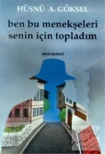 Ben Bu Menekşeleri Senin İçin Topladım