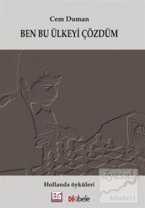 Ben Bu Ülkeyi Çözdüm