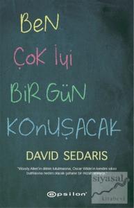 Ben Çok İyi Bir Gün Konuşacak