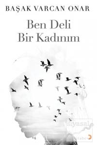 Ben Deli Bir Kadınım