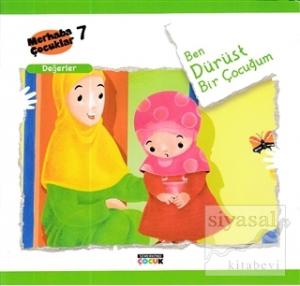 Ben Dürüst Bir Çocuğum - Değerler