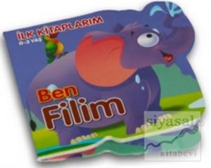 Ben Filim - İlk Kitaplarım 0-3 Yaş